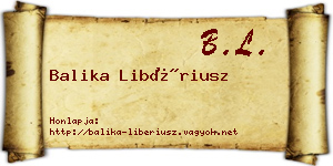 Balika Libériusz névjegykártya